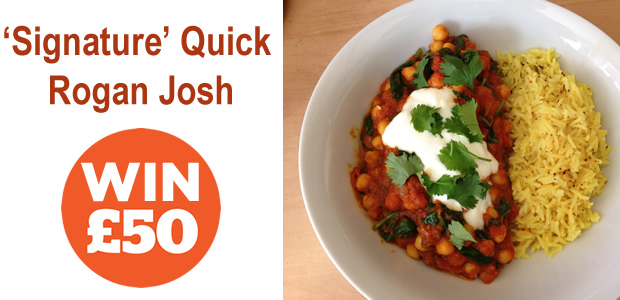 My ‘Signature’ Quick Rogan Josh Recipe + How You Can WIN £50!